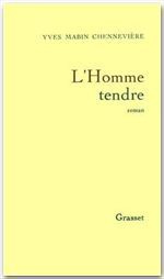 Emprunter L'HOMME TENDRE livre