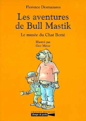 Emprunter LES AVENTURES DE BULL MASTIK : Le musée du Chat Botté livre