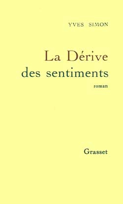 Emprunter La dérive des sentiments livre