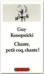 Emprunter CHANTE, PETIT COQ, CHANTE! livre