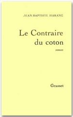 Emprunter LE CONTRAIRE DU COTON livre