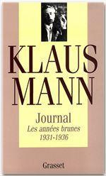 Emprunter Journal / Klaus Mann Tome 1 : Les années brunes livre