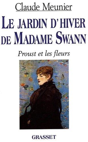 Emprunter Le jardin d'hiver de madame Swann. Proust et les fleurs livre
