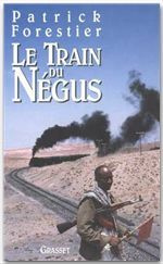 Emprunter Le train du Négus. Sur les pas de Rimbaud livre