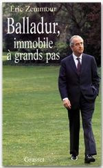 Emprunter Balladur, immobile à grands pas livre
