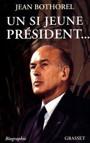 Emprunter Un si jeune président livre