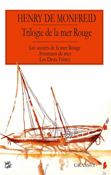 Emprunter La trilogie de la mer rouge. Les secrets de la mer rouge ; Aventures de mer ; Les deux frères livre