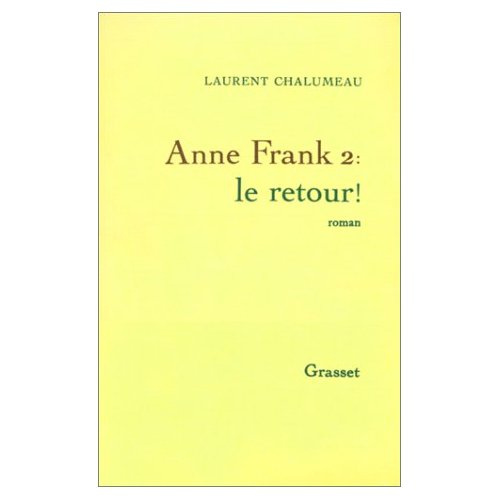 Emprunter ANNE FRANK 2, LE RETOUR ! livre