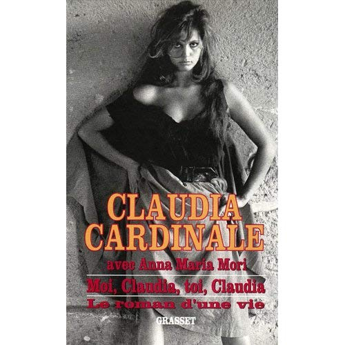 Emprunter Moi, Claudia, toi, Claudia. Le roman d'une vie livre