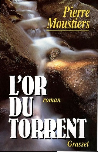 Emprunter L'or du torrent livre