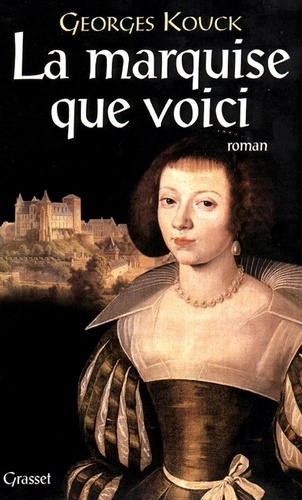 Emprunter La marquise que voici livre