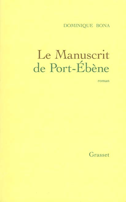 Emprunter Le manuscrit de Port-Ébène livre