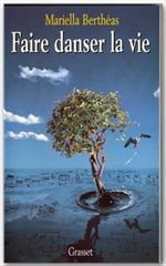 Emprunter Faire danser la vie livre