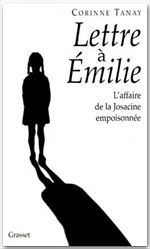 Emprunter Lettre à Émilie. L'affaire de la Josacine empoisonnée livre