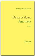 Emprunter Deux et deux font trois livre