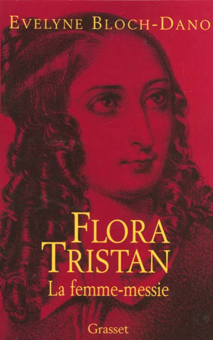 Emprunter Flora Tristan. La femme-messie livre