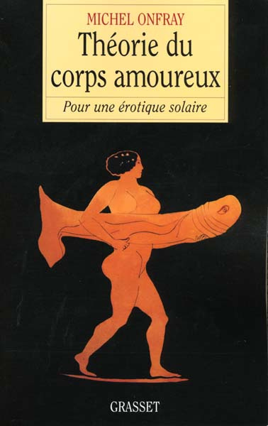 Emprunter Théorie du corps amoureux. Pour une érotique solaire livre