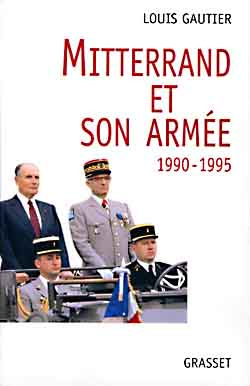 Emprunter Mitterrand et son armée, 1990-1995 livre