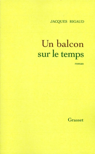 Emprunter Un balcon sur le temps livre