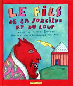 Emprunter Le fils de la sorcière et du loup livre