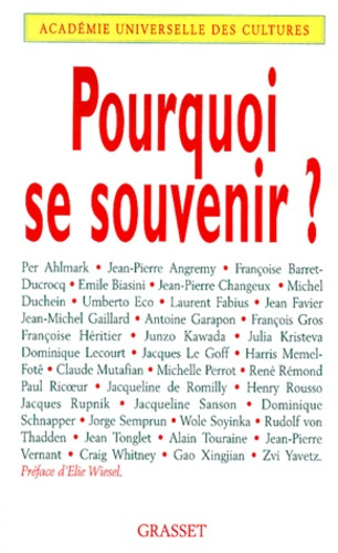 Emprunter Pouquoi se souvenir ?. Forum international Mémoire et histoire, Unesco, 25 mars 1998-la Sorbonne, 26 livre