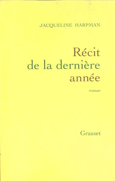 Emprunter Récit de la dernière année livre