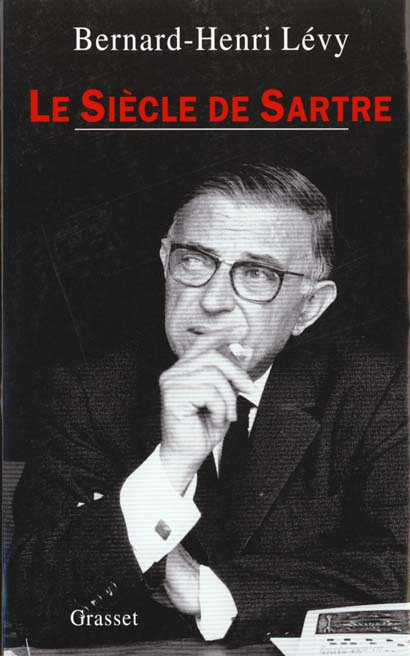 Emprunter LE SIECLE DE SARTRE. Enquête philosophique livre