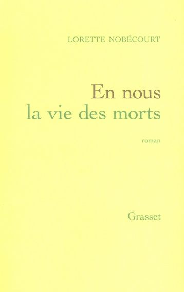 Emprunter En nous la vie des morts livre