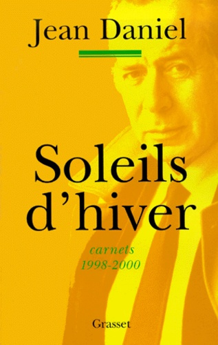 Emprunter Soleils d'hiver. Carnets 1998-2000 livre