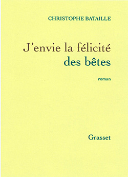 Emprunter J'envie la félicité des bêtes livre