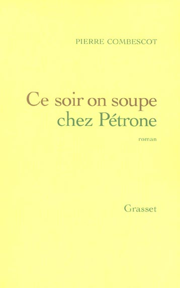 Emprunter Ce soir on soupe chez Pétrone livre