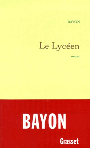 Emprunter Le lycéen livre