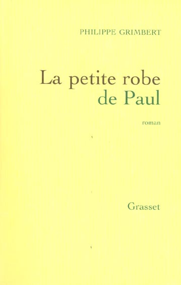 Emprunter La petite robe de Paul livre