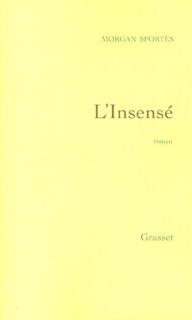 Emprunter L'insensé livre