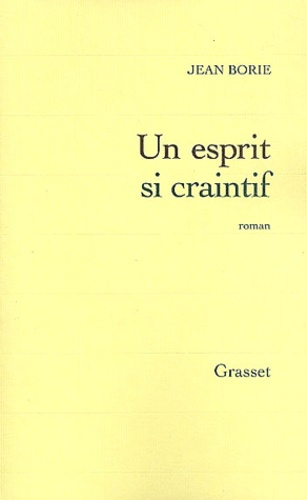 Emprunter Un esprit si craintif livre
