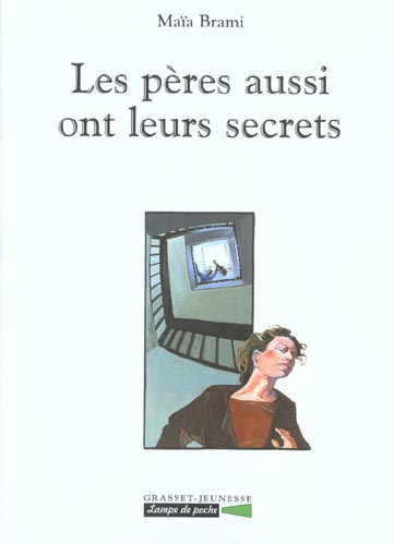 Emprunter Les pères aussi ont leurs secrets livre