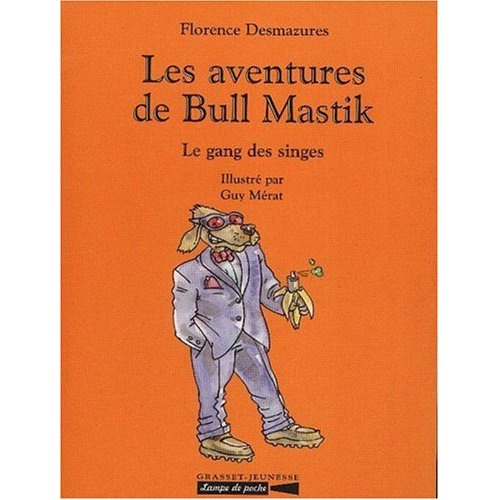 Emprunter BULL MASTIK T5 - LE GANG DES SINGES livre