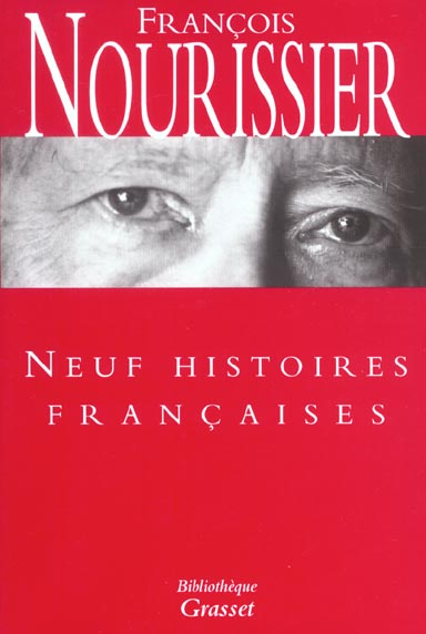 Emprunter Neuf histoires françaises : Bleu comme la nuit. Portrait d'un indifférent. Une histoire française. L livre