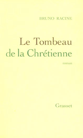 Emprunter Le tombeau de la chrétienne livre