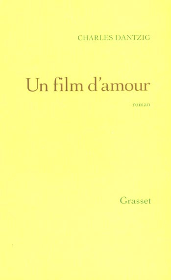 Emprunter Un film d'amour livre