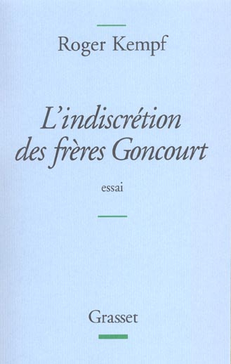 Emprunter L'indiscrétion des frères Goncourt livre