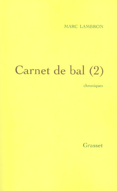 Emprunter Carnet de bal (2). Chroniques livre