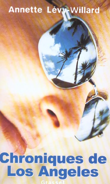 Emprunter Chroniques de Los Angeles livre
