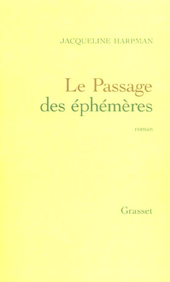 Emprunter Le passage des éphémères livre