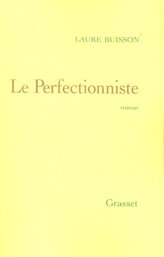 Emprunter Le Perfectionniste livre