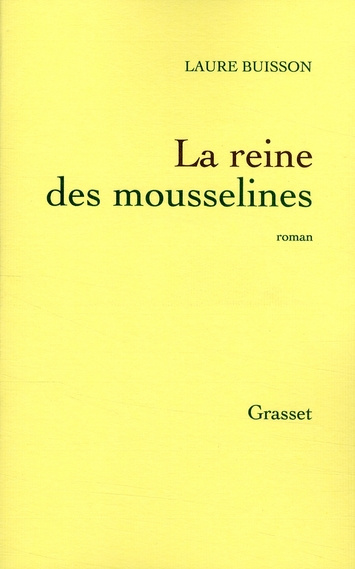 Emprunter LA REINE DES MOUSSELINES livre