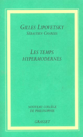 Emprunter Les temps hypermodernes livre