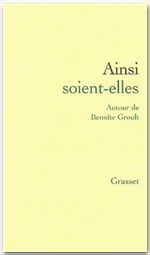 Emprunter Ainsi soient-elles. Autour de Benoîte Groult livre