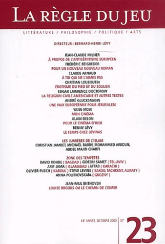 Emprunter La Règle du jeu N° 23 Octobre 2003 livre