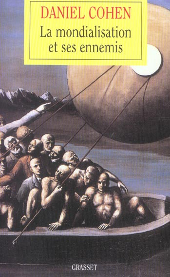Emprunter La mondialisation et ses ennemis livre
